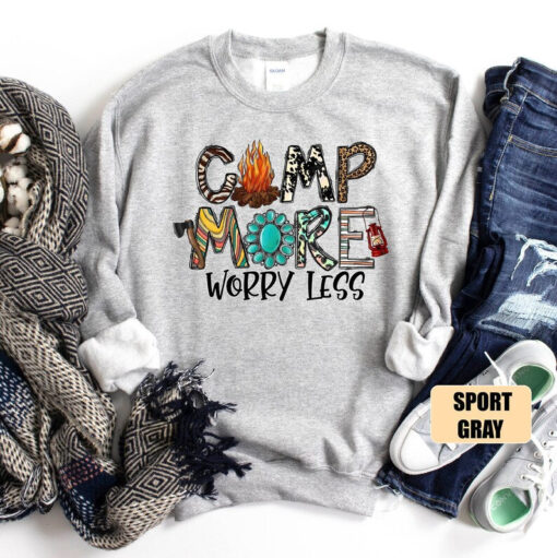 Camp More Worry Less Sweatshirt, Camp Now, Camper Sweatshirt, Family Camping Sweatshirt, Family Camping