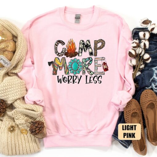 Camp More Worry Less Sweatshirt, Camp Now, Camper Sweatshirt, Family Camping Sweatshirt, Family Camping