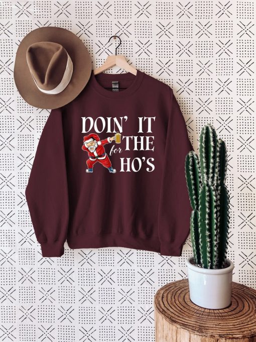 Funny Christmas Sweatshirt, Christmas Drinking Shirt, Christmas Ho's T-shirt, Christmas Santa Sweater