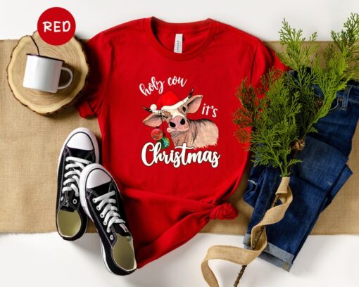 Holy Cow It's Christmas Shirt, Christmas Cow Shirt, Holiday Christmas Shirt, Funny Christmas Shirt