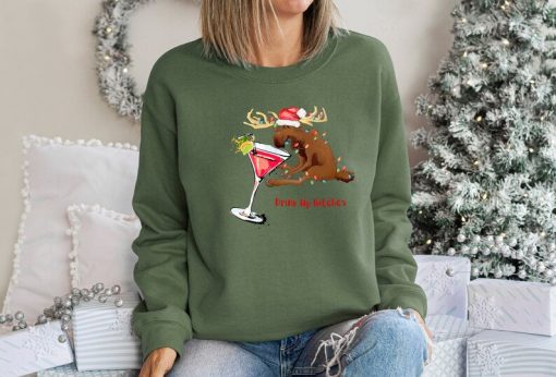 Drink Up Bitches it's Christmas Sweatshirt, Christmas Women's Crewneck, Funny Christmas Gift