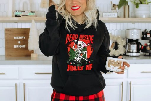 Dead Inside But Jolly AF Sweatshirt, Christmas Sweatshirt, Skeleton Sweatshirt, Unisex Adult Holiday, Xmas Gifts