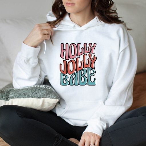 Holly Jolly Babe Hoodie, Holly Jolly Christmas Hoodie, Christmas Hoodie, Retro Christmas Hoodie, Merry Christmas