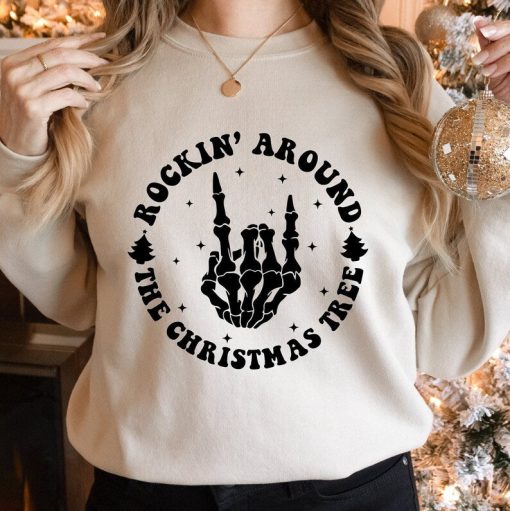 Rockin' Around the Christmas Tree Sweatshirt, Christmas Sweatshirt, Christmas Tree Sweat, Merry Christmas Skeleton