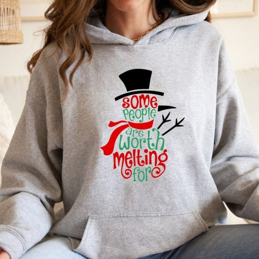 Snowman Hoodie, Christmas Hoodie, Some People Are Worth Melting For, Funny Christmas Hoodie, Christmas Gift Sweat