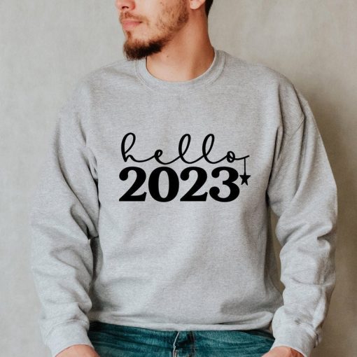 Hello 2023 Sweatshirt, New Year Sweatshirt, Christmas Sweatshirt, Happy New Year Sweatshirt, 2023 Sweatshirt