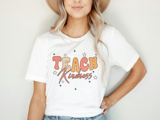 Teach Kindness T-Shirt, Kindness Spreading Teacher Shirt, Teacher Life Shirt, Retro Teaching Shirt, Teacher Inspirational Shirts