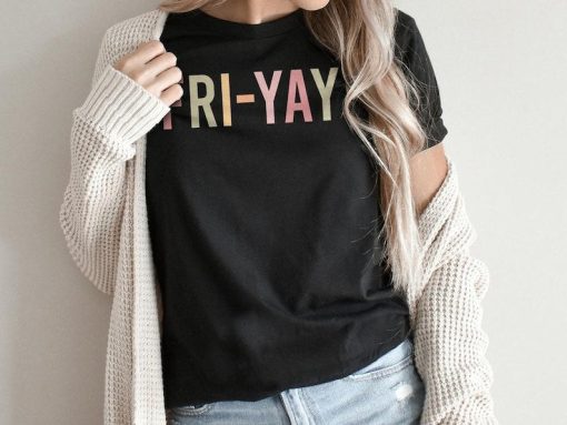 Funny Friyay Shirt, Happy Fri-yay Teacher Shirt, Friday Weekends Teacher Tee, Teacher Gift from Students