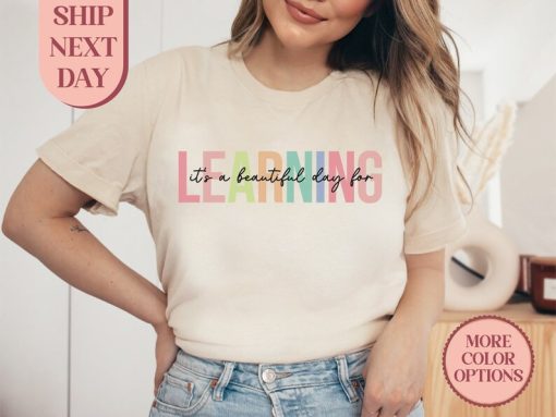 It's A Beautiful Day For Learning T-Shirt, Retro School Shirt, Teacher Quote Shirt, Motivational Shirt, First Day of School Tee