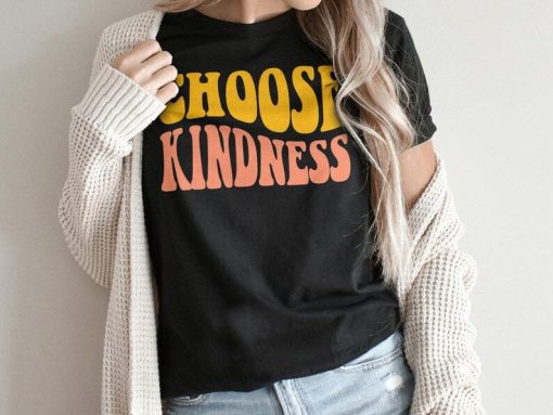 Retro Choose Kindness Shirt, Kindergarten Teacher Shirt, Teacher Kindness Apparel, Kindness Matters Tees, Teacher Team Clothes