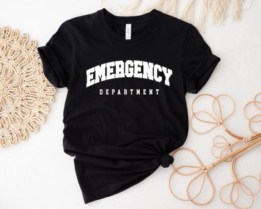 Nurse Shirt, Emergency Nurse Tshirt, Emergency RN Appreciation Gift for Nurse Grad Gift Graduation T-Shirt, ER Nurse Gift, ED Nursing Shirt