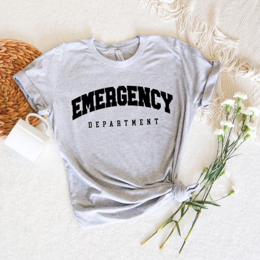 Nurse Shirt, Emergency Nurse Tshirt, Emergency RN Appreciation Gift for Nurse Grad Gift Graduation T-Shirt, ER Nurse Gift, ED Nursing Shirt