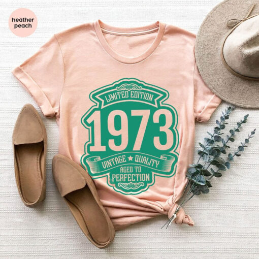 Funny Birthday Tee, Personalized Gifts, 1973 Birthday Gift for Women, 50th Birthday Shirt, Vintage Birthday Shirt