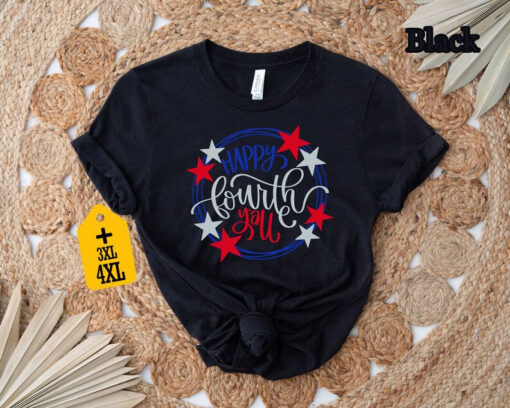 Happy Fourth Y'All Shirt, 4th Of July Shirt, American Flag Shirt, Patriotic American Shirt, USA Flag Shirt, Memorial Day Shirt