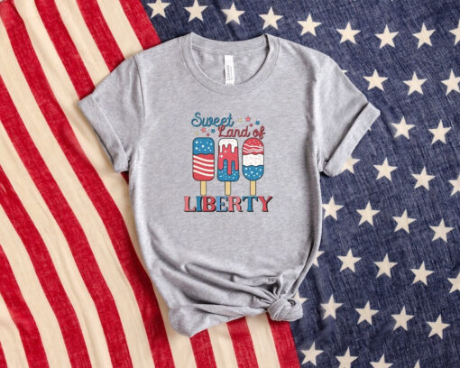 Sweet Land of Liberty Shirt, Funny 4th of July Shirt, American Parade Shirt, 4th of July Gifts, Freedom USA Shirt