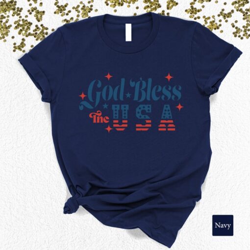 God Bless The USA Shirt, 4th Of July Shirt,Gift For American, Patriotic Tee, Memorial Day, Independence Shirt, Freedom Tshirt