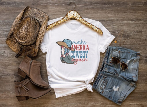 Make America Cowboy Again, Western America Shirt, Western Boots Shirt, Howdy 4th of July Shirt, 4th of July Gifts