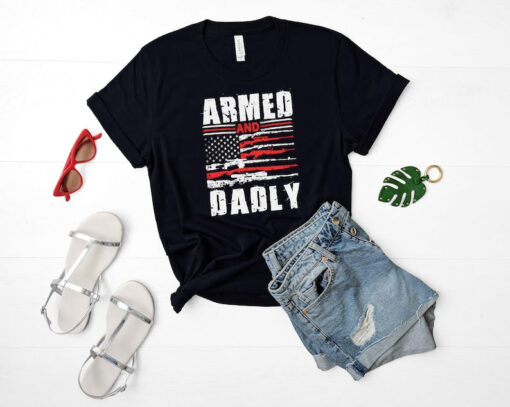 Military Armed And Dadly US Flag, Army Father, Patriot Shirt, Soldier Parent, American Flag, Dad Soldier, US Military Shirt