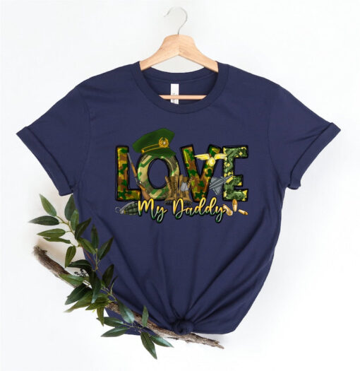 Love My Daddy Army Shirt, Happy Fathers Day Shirt, Camouflage Pattern Shirt, Military Dad Shirt, Fathers Day Gift