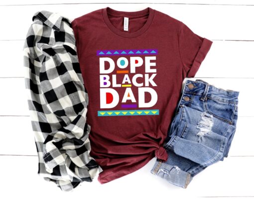 Dope Black Family Shirt, Dope Black Dad Shirt,New Dad Shirt,Dad Shirt,Daddy Shirt,Father's Day Shirt,Best Dad shirt