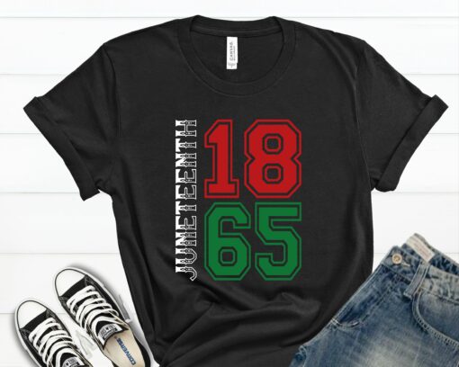 Juneteenth Shirt, Juneteenth 1865 Shirt, Juneteenth Shirt, Juneteenth Shirt for Women