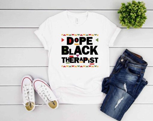 Dope Black Family Shirt, Dope Black Therapist Shirt, Therapy Shirt, Mental Health Awareness, Psychologist Shirt