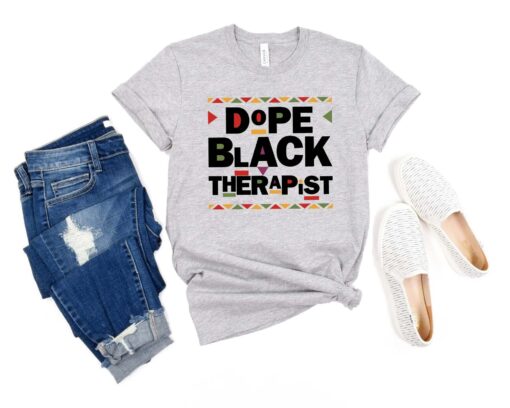 Dope Black Family Shirt, Dope Black Therapist Shirt, Therapy Shirt, Mental Health Awareness, Psychologist Shirt