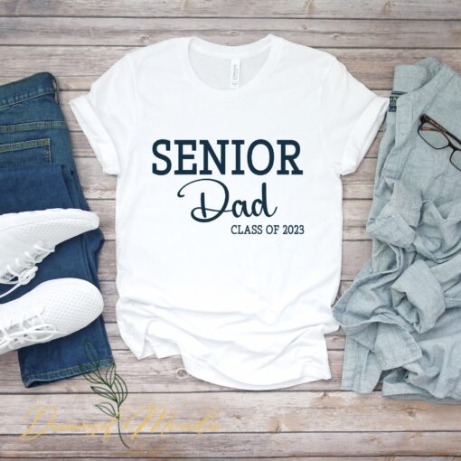 Senior Dad Class of 2023 Shirt, Senior Dad Tshirt, Senior Football Dad Tee, High School Senior Dad Shirt, Senior Dad Gift