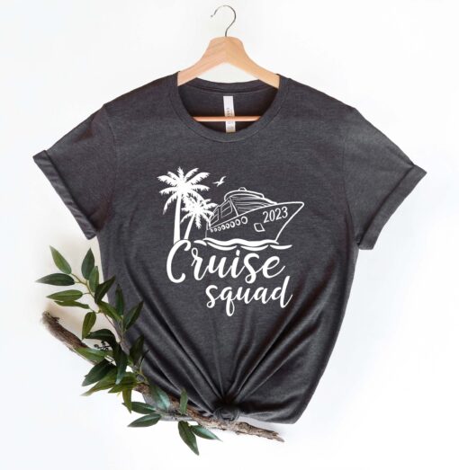 Cruise Squad Shirt, Family Tee, Cruise Squad, Family Matching Vacation Shirts, 2023 Cruise Squad, Cruise 2023 Shirts