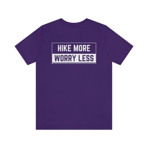 Hiking T-Shirt, Hike More Worry Less, Outdoors Tee