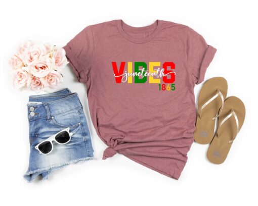 Juneteenth Vibes Only Juneteenth Shirt, Black History Shirt