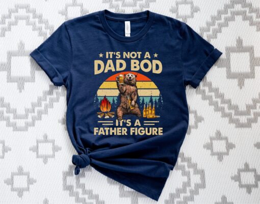 It's Not A Dad Bod It's A Father Figure, Daddy Lover Beer Tee, Funny Bear Drinking Beer T-Shirt, Gift for Papa