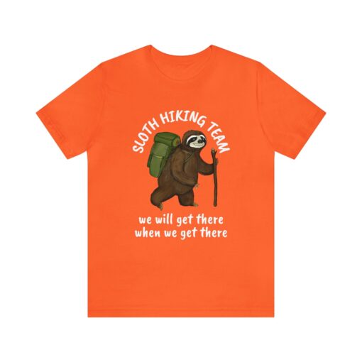 Sloth Hiking Team T-Shirt, Funny Sloth Shirt, Hiking Gift, Animal Lover Tee