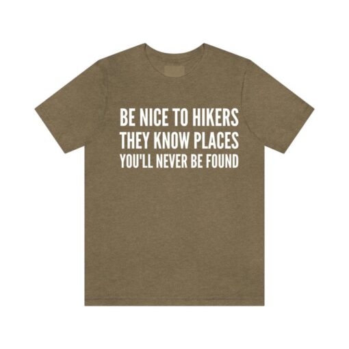 Funny Hiking Shirt, Hiker Gift, Outdoor Enthusiast Gift, Hiking Trails Tee, Nature Lover Shirt