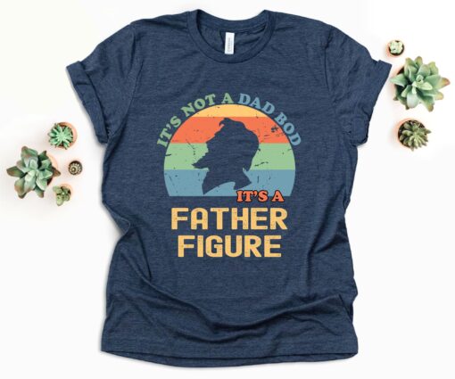 It's Not A Dad Bod It's A Father Figure Fathers Day Shirt, Father Figure Shirt, Dad Bod Shirt, It's Not Dad Bod