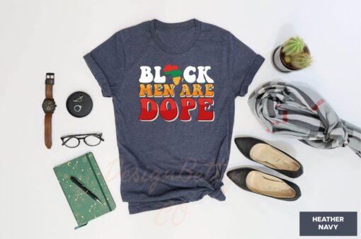 Dope Black Family Shirt, Black Men Are Dope Shirt, Black Men Shirt, Black Father Shirt, Black History Month