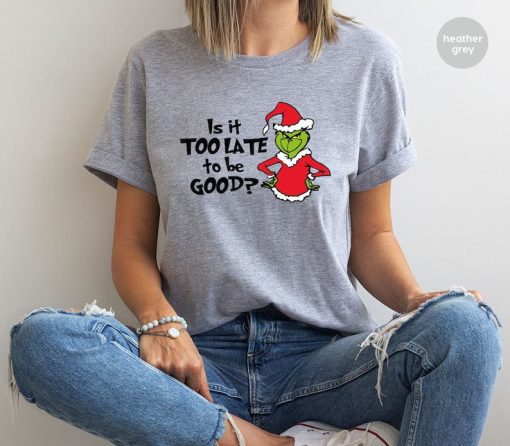 Grinch Christmas Shirt, Grinch Xmas Shirt