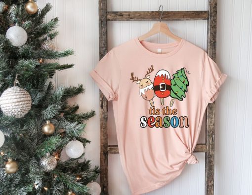 Tis The Season Shirt, Christmas Tis The Season Shirt