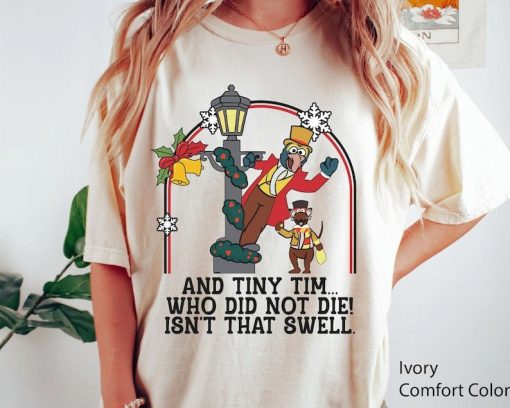 Retro Gonzo And Rizzo The Rat And Tiny Tim, Who Did Not Die Comfort Color Shirt