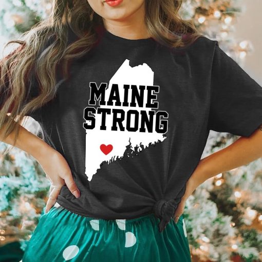 Maine Strong tshirt, Support Maine tshirt