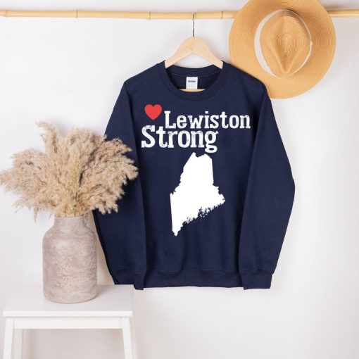 Lewiston Strong, Maine Strong Sweatshirt