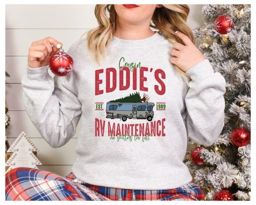 Cousin Eddie's RV Maintenance EST 1989 Sweatshirt, National Lampoon's Christmas Vacation Sweatshirt