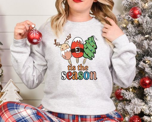 Tis The Season Sweatshirt, Christmas Tis The Season Sweatshirt