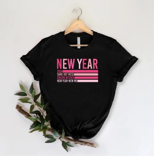 New Year Same Hot Mess Shirt,New Year Shirt, Merry Christmas Tee