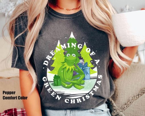 Kermit The Frog Dreaming Of Green Christmas Shirt, Disney The Muppets Christmas T-shirt