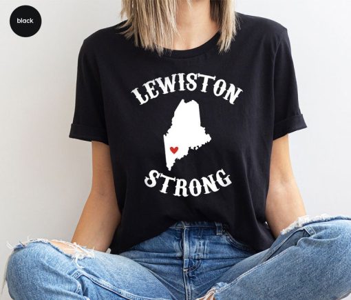 Lewiston Strong TShirt, Pray for Maine Shirt