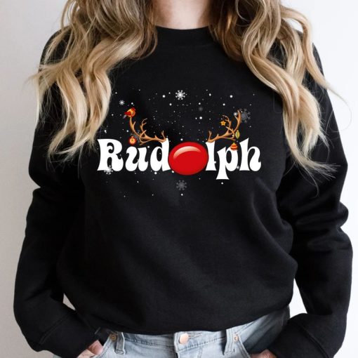 Rudolph Red Nose Reindeer Christmas Funny Sweatshirt