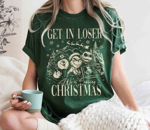 Retro Get In Loser We're Saving Christmas Shirt, Snowman Jack Skellington Grinchs Xmas Shirt