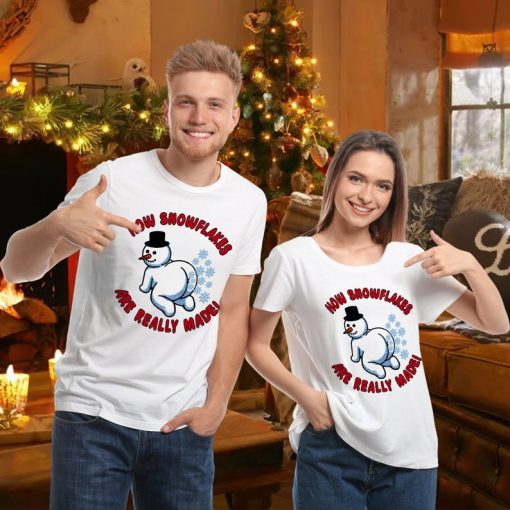 How Snowflake Are Really Made Shirt, Funny Snowman