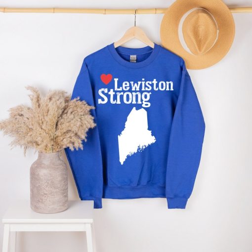 Lewiston Strong, Maine Strong Sweatshirt